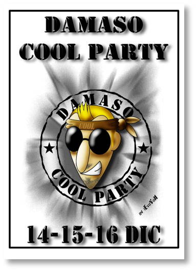 Cartel de la Dámaso Cool Party